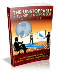 The Unstoppable Internet Entrepreneur Mindset Lou Diamond Editor
