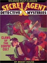 Secret Agent 'X': Claws of the Corpse Cult - Brant House