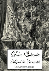Don Quixote de La Mancha - Miguel de Cervantes