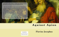 Against Apion Flavius Josephus Author