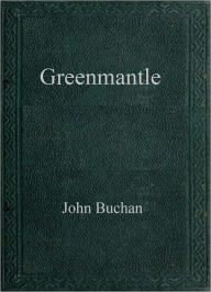 Greenmantle - John Buchan