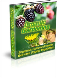 Organic Vegetable Gardening Lou Diamond Editor