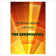 The Argonautica [ By: Apollonius Rhodius] Apollonius Rhodius Author