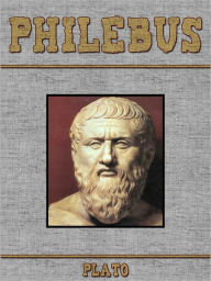 PHILEBUS - Plato