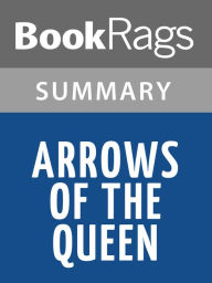 Arrows of the Queen by Mercedes Lackey l Summary & Study Guide BookRags Author