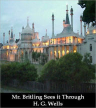 Mr. Britling Sees It Through - H. G. Wells