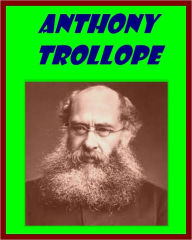 AN EYE FOR AN EYE by Anthony Trollope - Anthony Trollope