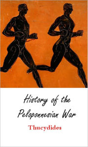 History of the Peloponnesian War Thucydides Author