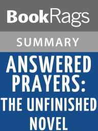 Answered Prayers: The Unfinished Novel by Truman Capote l Summary & Study Guide BookRags Author