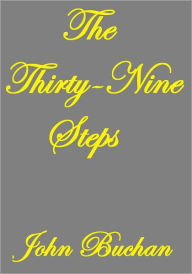 THE THIRTY-NINE STEPS John Buchan Author