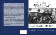 The Mis-Education of the Negro Carter Godwin Woodson Author