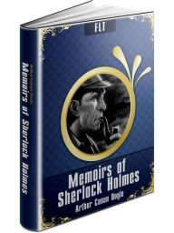 Memoirs of Sherlock Holmes - Sherlock Holmes #5 - Arthur Conan Doyle