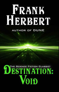 Destination Void Frank Herbert Author