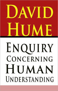 Enquiry Concerning Human Understanding - David Hume