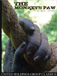 The Monkey's Paw William Wymark Jacobs Author