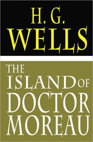 The Island Of Doctor Moreau - H. G. Wells
