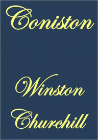 CONISTON Winston Churchill Author