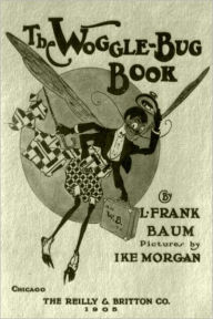 THE WOGGLE-BUG BOOK Frank Baum Author