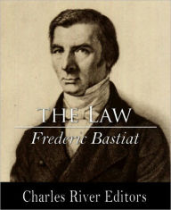 The Law Frederic Bastiat Author