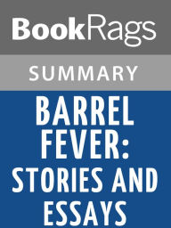Barrel Fever: Stories and Essays by David Sedaris l Summary & Study Guide - BookRags