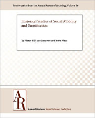 Historical Studies of Social Mobility and Stratification Marco H.D. van Leeuwen Author