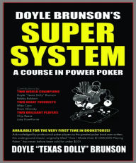 Doyle Brunson's Super System Doyle Brunson Author