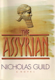 The Assyrian - Nicholas Guild