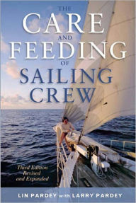 The Care and Feeding of Sailing Crew - Lin Pardey