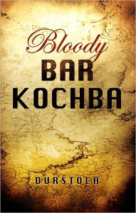 BLOODY BAR KOCHBA DurstOla Author
