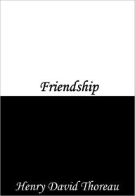Friendship Henry David Thoreau Author