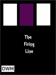 The Firing Line - Robert W. Chambers