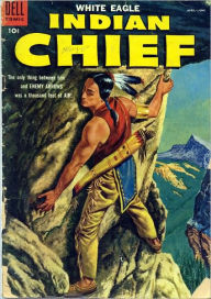 Indian Chief Number 18 Western Comic Book Lou Diamond Editor