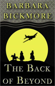 The Back of Beyond - Barbara Bickmore