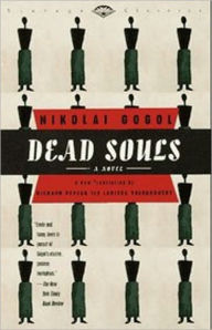 Dead Souls by Nikolai Gogol (Complete Full Version) Nikolai Gogol Author