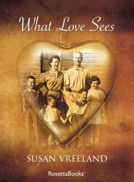 What Love Sees - Susan Vreeland