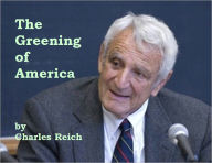 The Greening of America - Charles Reich