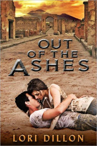 Out of the Ashes Lori Dillon Author