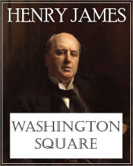 Washington Square Henry James Author