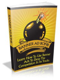 Banner Ad Bomb Alan Smith Author