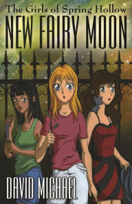 New Fairy Moon David Michael Author