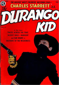 DURANGO KID Number 4 Western Comic Book Lou Diamond Editor