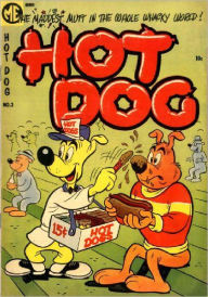 Hot Dog Number 3 Childrens Comic Book Lou Diamond Editor