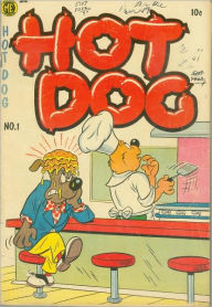 Hot Dog Number 1 Childrens Comic Book Lou Diamond Editor