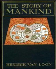The Story of Mankind - Hendrik Van Loon