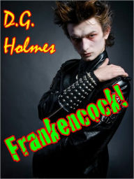 Frankencock D.G. Holmes Author