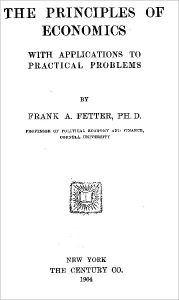 The Principles of Economics - Frank Fetter