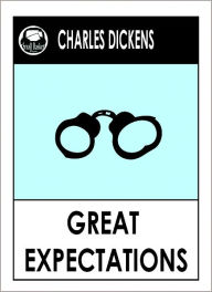 Great Expectations, GREAT EXPECTATIONS - Charles Dickens