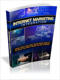 Internet Marketing Integration Alan Smith Author