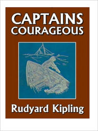 Captains Courageous Rudyard Kipling Author