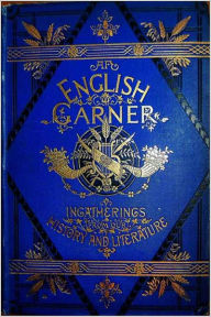 An English Garner Edward Arber Editor